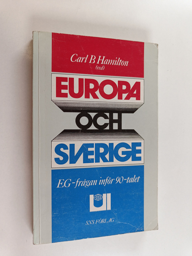 Europa och Sverige : EG-frågan inför 90-talet