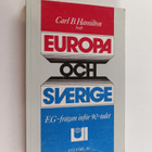 Europa och Sverige : EG-frågan inför 90-talet - pikkukuva 1