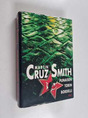 Martin Cruz Smith : Punaisen torin bordelli