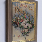 Clara Braun : Aus der Rosenzeit : ein Liederstrauss - pikkukuva 1
