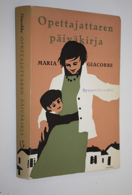 Maria Giacobbe : Opettajattaren päiväkirja