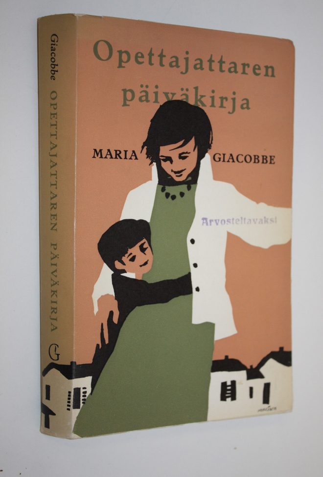 Maria Giacobbe : Opettajattaren päiväkirja