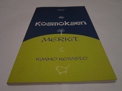 Kimmo Koivisto KOSMOKSEN MERKIT