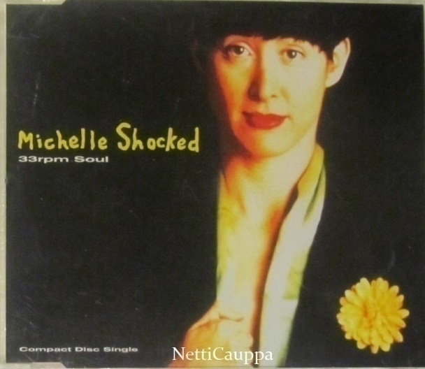 Michelle Shocked • 33 R.P.M. Soul CD-Single