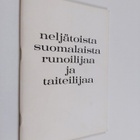 Neljätoista suomalaista runoilijaa ja taiteilijaa - pikkukuva 1