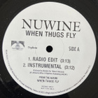 Nuwine - When Thugs Fly / Na, Na 12” Promo - pikkukuva 1