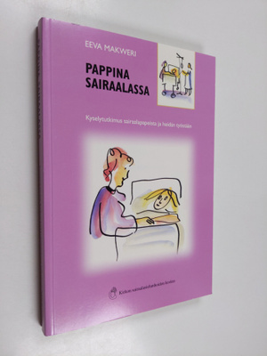 Eeva Makweri : Pappina sairaalassa : kyselytutkimus saira...