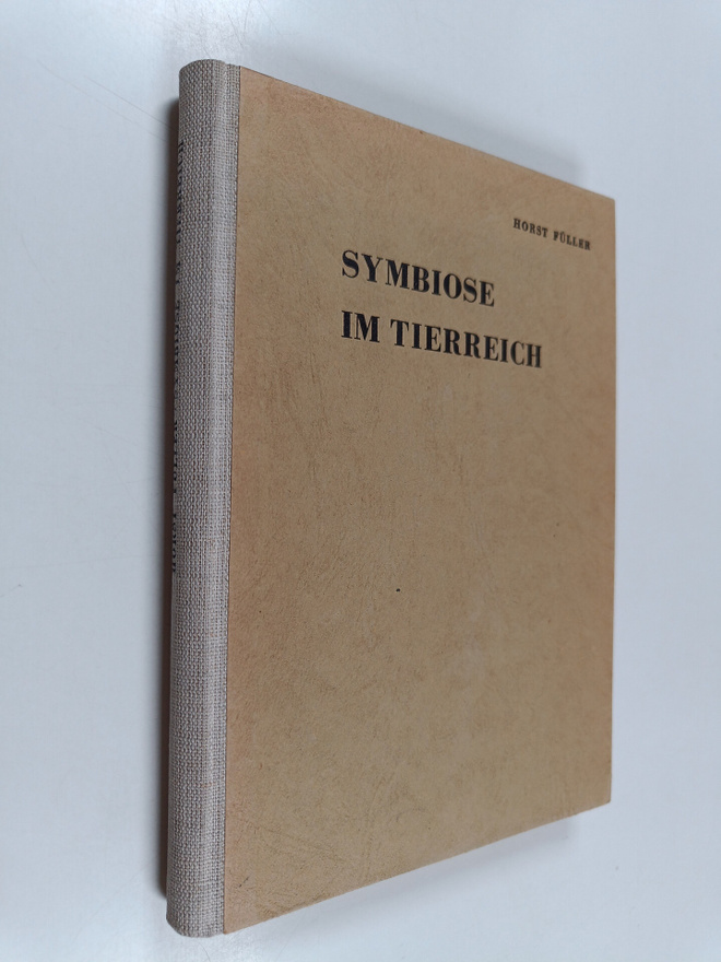 Horst Fuller : Symbiose im Tierreich