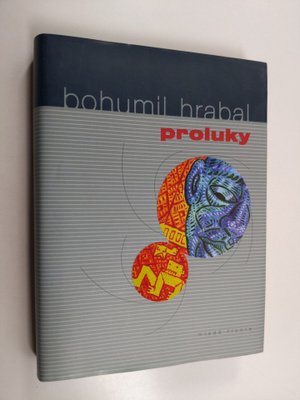 Bohumil Hrabal : Proluky