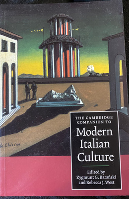 The Cambridge Companion to Modern Italian Culture