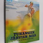 Sven Hirn ym. : Tuhansien järvien maa : Suomen matkailun ... - pikkukuva 1