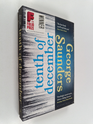 George Saunders : Tenth of December