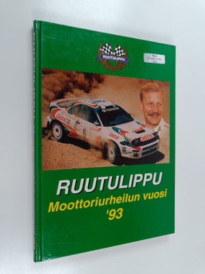 Matti Kyllönen : Ruutulippu : Moottoriurheilun vuosi '93