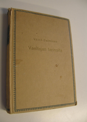 Väinö Salminen : Vaeltajan tarinoita