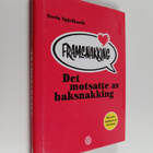 Svein Spjelkavik : Framsnakking : det motsatte av baksnak... - pikkukuva 1