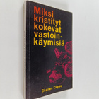 Charles Capps : Miksi kristityt kokevat vastoinkäymisiä - pikkukuva 1
