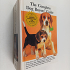 Kerry V. Donnelly ym. : The Complete Dog Buyer's Guide - pikkukuva 1