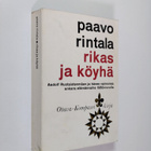 Paavo Rintala : Rikas ja köyhä : romaani Helsingistä ja O... - pikkukuva 1