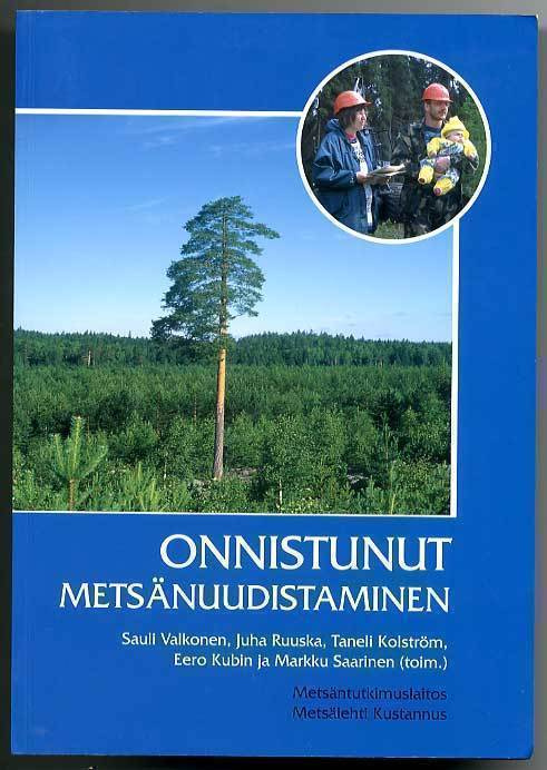 Onnistunut metsänuudistaminen (1. p.)