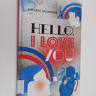 Hellevi Salminen : Hello, I love you - pikkukuva 1