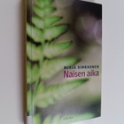 Mirja Sinkkonen : Naisen aika - pikkukuva 1