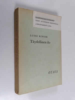 Luise Rinser : Täydellinen ilo (ennakkoarvostelukappale)