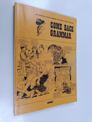 Ian Hamilton : Come back grammar