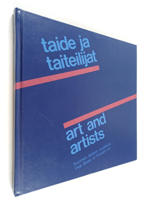 Jorma Hautala ym. : Taide ja taiteilijat - Suomen taiteen...