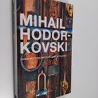 Mihail Hodorkovski : Uusia muistelmia kuolleesta talosta - pikkukuva 1