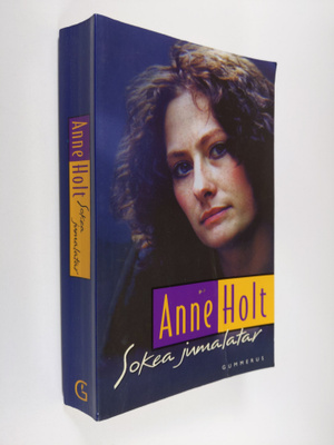 Anne Holt : Sokea jumalatar