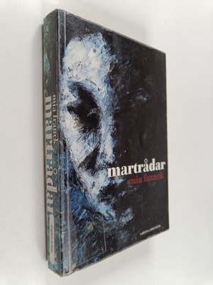 Mia Franck : Martrådar