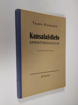 Tauno Koiranen : Kansalaistieto ammattikouluille