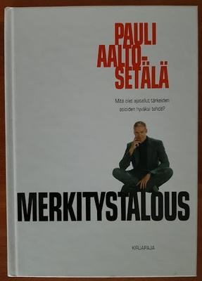 Pauli Aalto-Setälä: Merkitystalous
