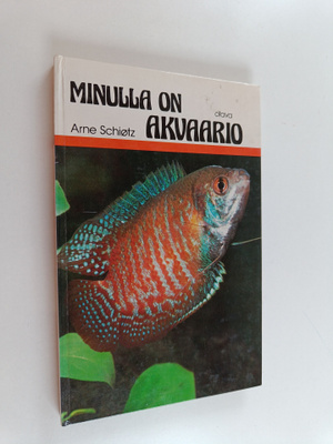 Arne Schiötz : Minulla on akvaario