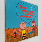Charles M. Schulz : Se on rakkautta Jaska Jokunen - pikkukuva 1