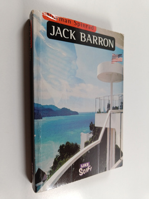 Norman Spinrad : Jack Barron