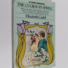 Elizabeth Cadell : The Cuckoo in Spring - pikkukuva 1