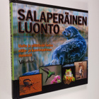 Rainer Köthe : Salaperäinen luonto : uutta ja yllättävää ... - pikkukuva 1