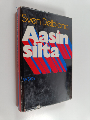 Sven Delblanc : Aasinsilta
