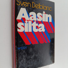 Sven Delblanc : Aasinsilta - pikkukuva 1