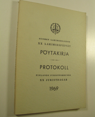 Suomen lakimiesliiton lakimiespäivien pöytäkirja 1969