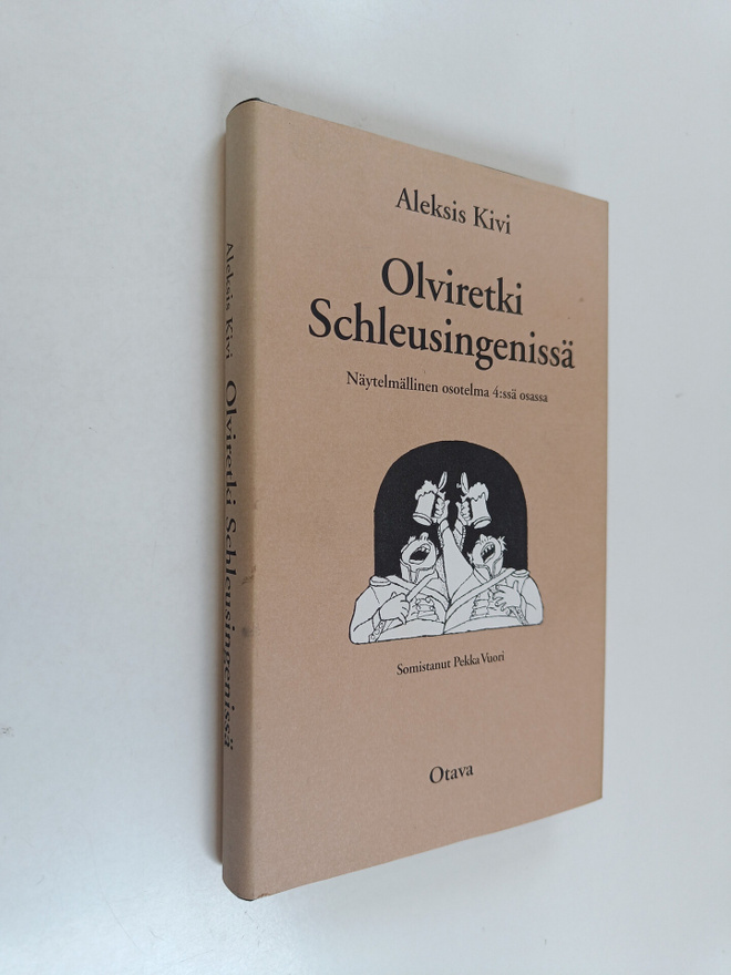 Aleksis Kivi : Olviretki Schleusingenissä : näytelmälline...