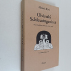 Aleksis Kivi : Olviretki Schleusingenissä : näytelmälline... - pikkukuva 1