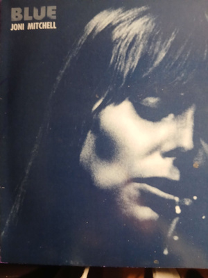 Joni Mitchell : Blue.