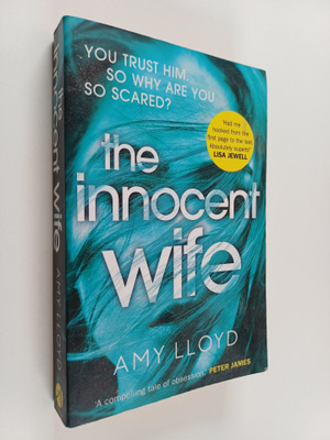Amy Lloyd : The innocent wife