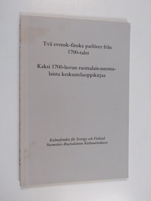 Sulo (toim.) Huovinen : Två svensk-finska parlörer från 1...