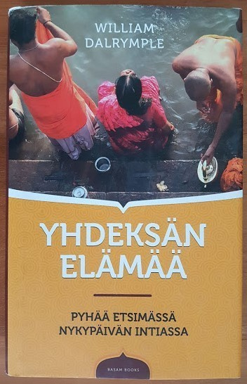 William Dalrymple: Yhdeksän elämää