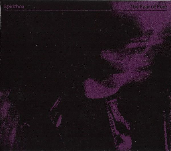 SPIRITBOX The Fear Of Fear CD DIGIPAK