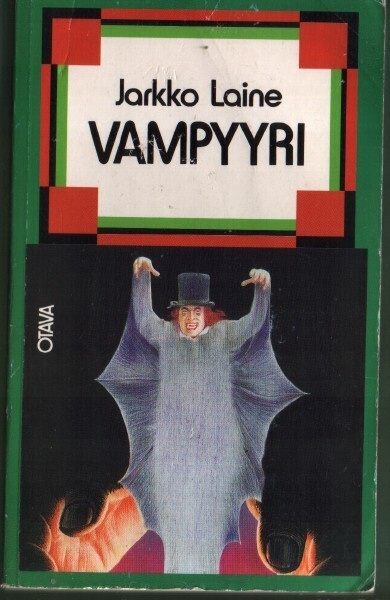 Jarkko Laine: Vampyyri (Nide 2p. Otava 1984)