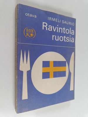 Irmeli Saurio : Ravintolaruotsia